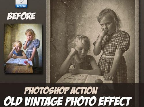 照片效果的旧复古 – Photoshop 动作