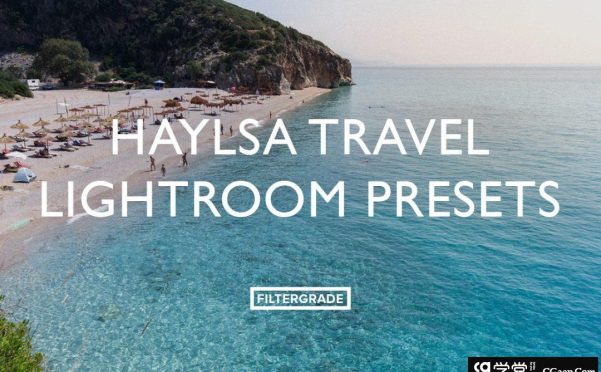 INS风格旅拍电影风光Lightroom预设 Haylsa Travel Lightroom Presets
