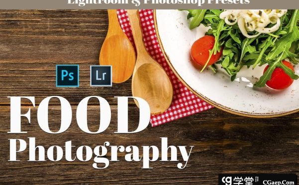 美食摄影LR预设 Food Photography Lightroom Presets