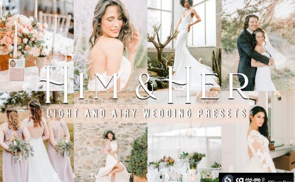 明亮通透婚礼人像胶片Lightroom预设 Light Airy Wedding HIM & HER Lightroom Presets
