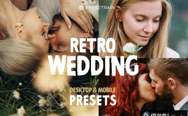 复古婚礼Lightroom预设及手机lr预设 Retro Wedding Lightroom Presets