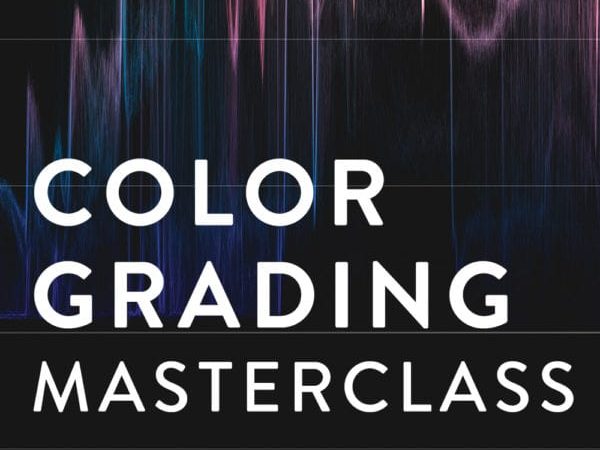 Noam Kroll – Color Grading Masterclass