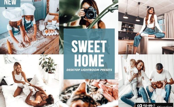 清晰通透温暖居家摄影后期LR预设 Lightroom Presets SWEET HOME
