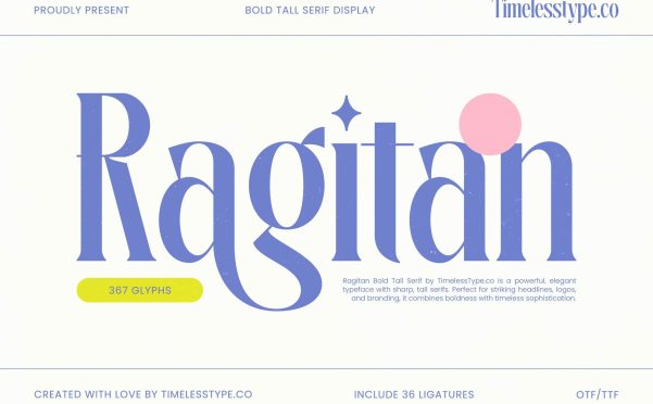 Ragitan粗高衬线展示字体 36个连字设计 冲击力标题奢侈品牌包装设计OTF/TTF格式 Ragitan - Bold Tall Serif Display