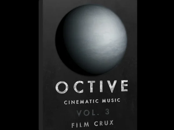 Film Crux OCTIVE电影配乐库第3卷 40首高品质原创音乐 WAV格式 电影预告片游戏广告背景音乐Cinematic Music Vol. 3